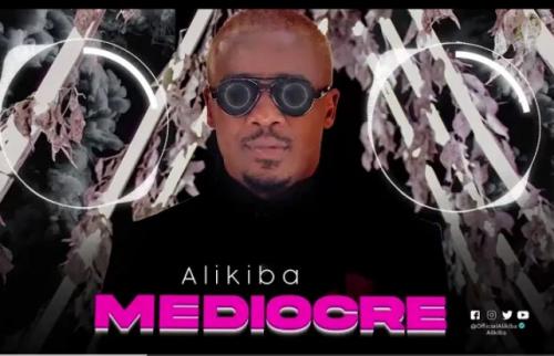 Alikiba - Mediocre