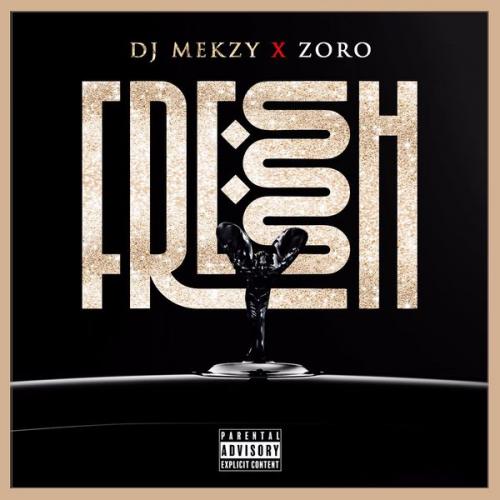 DJ Mekzy Ft. Zoro - Fresh Ibo Boy Mp3 Audio Download