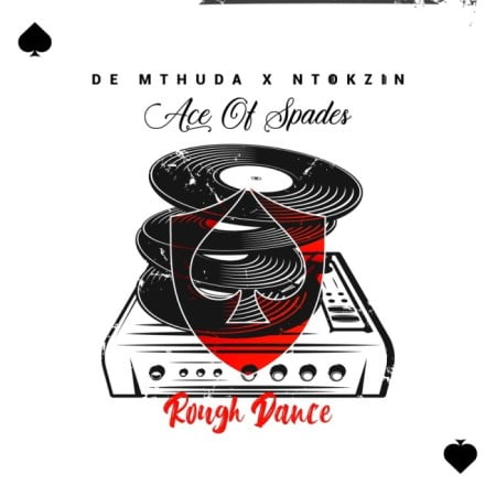 De Mthuda Ft. Ntokzin - Rough Dance Mp3 Audio Download
