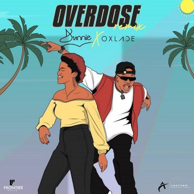 Dunnie - Overdose (Remix) Ft. Oxlade Mp3 Audio Download