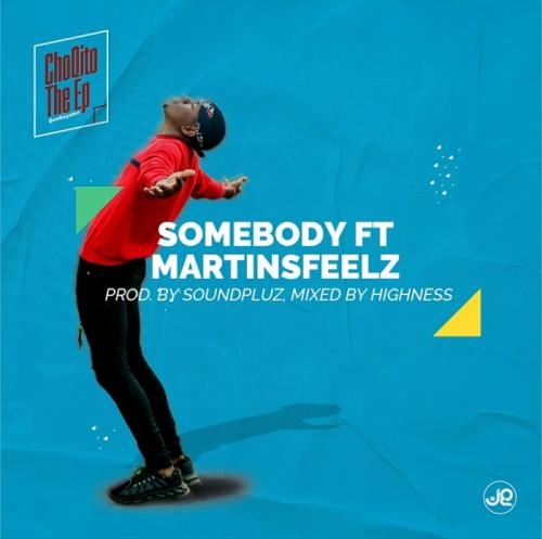 Geekaydon Ft. Martinsfeelz - Somebody Mp3 Audio Download