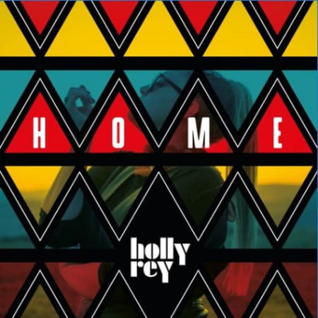 Holly Rey - Home Mp3 Audio Download
