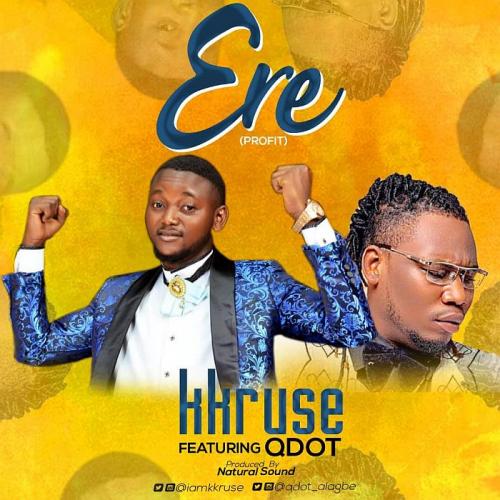 K Kruse Ft. Qdot - Ere (Profit) Mp3 Audio Download