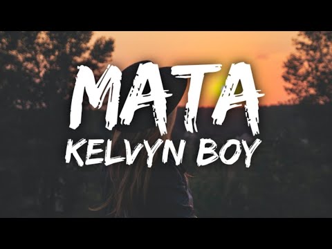 Kelvyn Boy - Mata Mp3 Audio Download