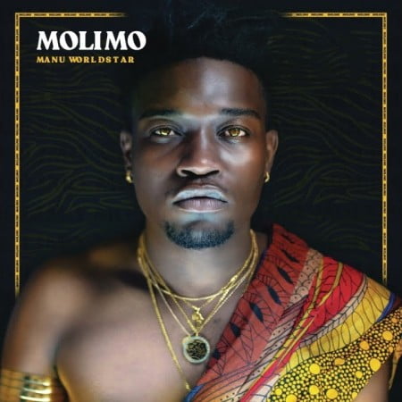 Manu Worldstar - Molimo (FULL ALBUM) Mp3 Zip Fast Download Free audio complete