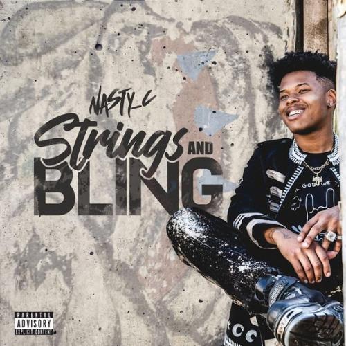 Nasty C - Strings & Bling Mp3 Audio Download