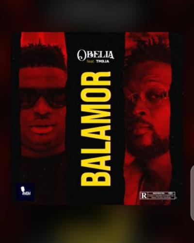 Obelia - Balamor Ft. Tm9ja Mp3 Audio Download