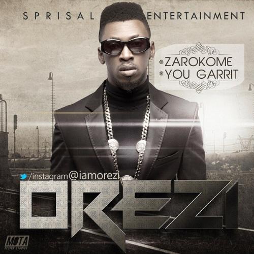 Orezi - You Garrit (Remix) Ft. Wizkid Mp3 Audio Download