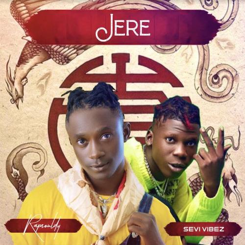 Rapsouldy Ft. Seyi Vibez - Jere