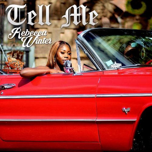 Rebecca Winter - Tell Me
