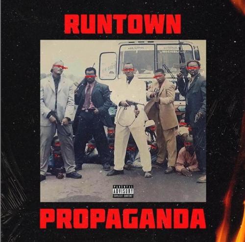 Runtown - Propaganda (FULL ALBUM) Download Zip Mp3