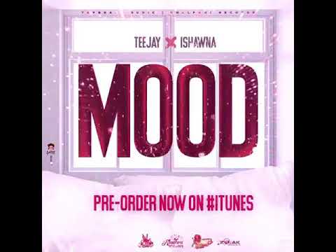 Teejay - Mood Ft. Ishawna Mp3 Audio Download