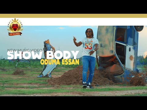 VIDEO: Oduma Essan - Show Body Mp4