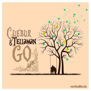 Cuebur - Go Ft. Tellaman