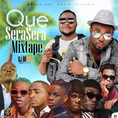 DJ Baddo - Que Sera Sera Mix (Mixtape)
