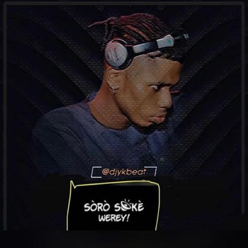 DJ YK - Soro Soke Weyrey