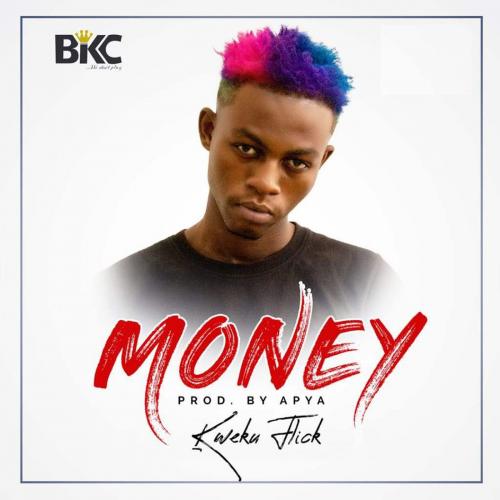 Kweku Flick - Money (Prod. by Apya)