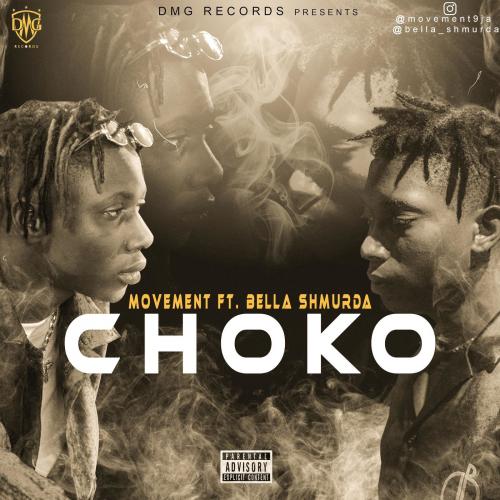 Movement - Choko Ft. Bella Shmurda