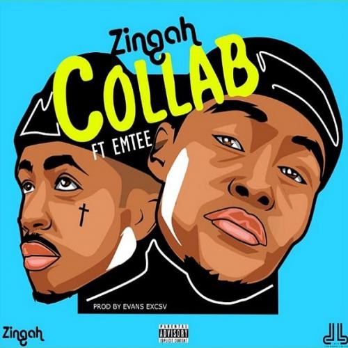 Zingah - Collab Ft. Emtee Mp3