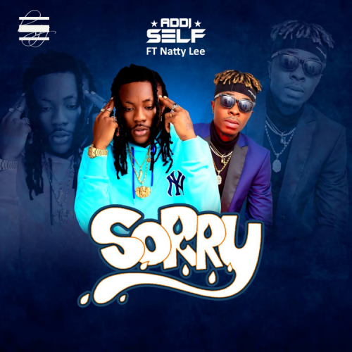 Addi Self - Sorry Ft. Natty Lee