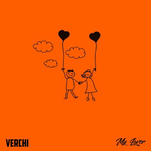 [Audio + Video] Verchi - My Lover