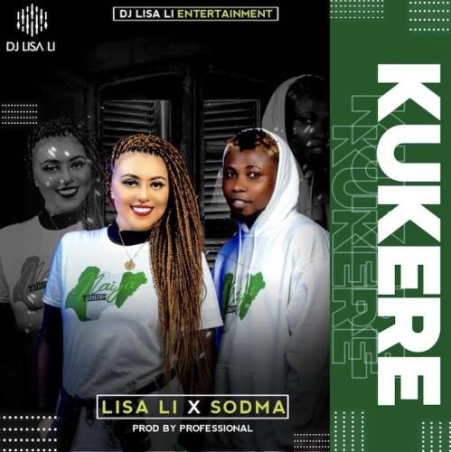 Lisa Li Ft. Sodma – Kukere
