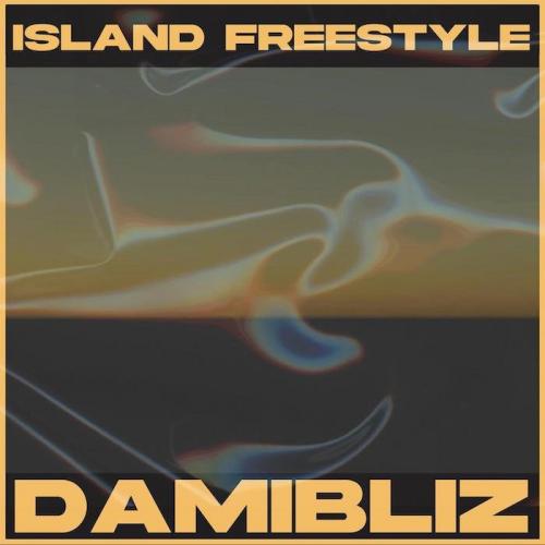 Damibliz - Island Freestyle