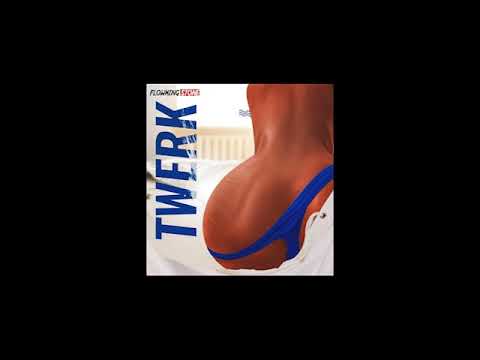 Flowking Stone - Twerk