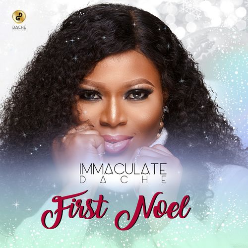 Immaculate Dache - First Noel