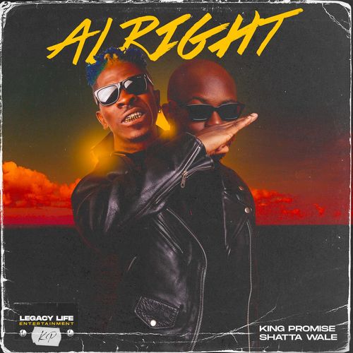 King Promise - Alright Ft. Shatta Wale