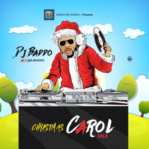 [Mixtape] DJ Baddo - Christmas Carol Mix