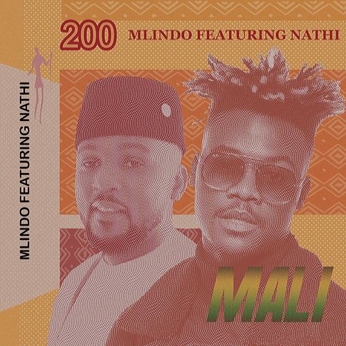 Mlindo The Vocalist - Mali Ft. Nathi