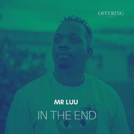 Mr Luu - In The End
