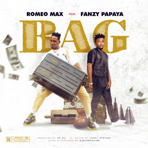 Romeo Max - Bag Ft. Fanzy Papaya