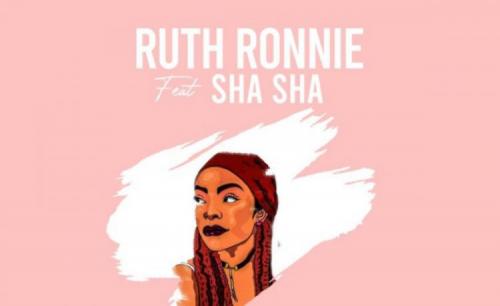 Ruth Ronnie - Love Ft. Sha Sha