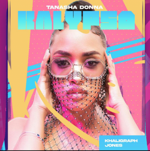 Tanasha Donna - Kalypso Ft. Khaligraph Jones