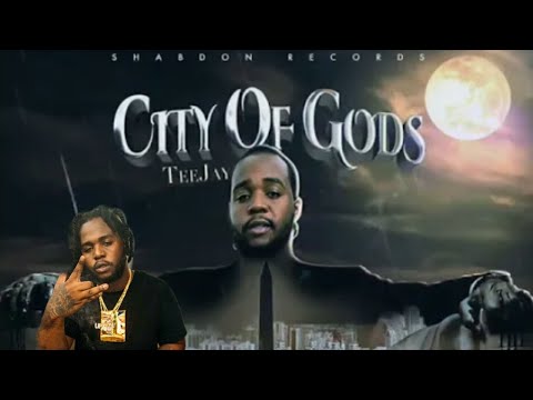 Teejay - City Of Gods