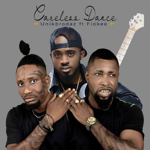 Unik Brodaz - Careless Dance Ft. Fiokee Mp3
