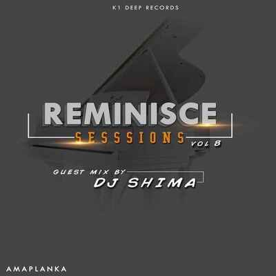 DJ Shima – Reminisce Sessions (Guest Mix)