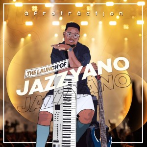 [Album] Afrotraction – The Launch of JazzYano
