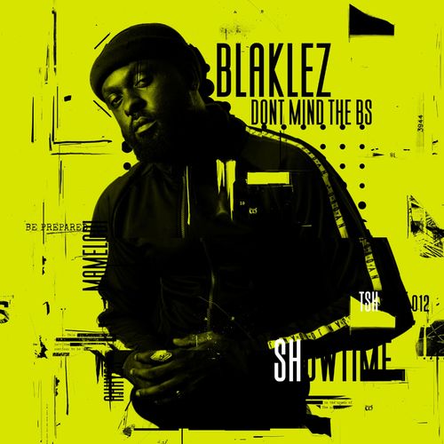 [Album] Blaklez - Dont Mind The Bs EP