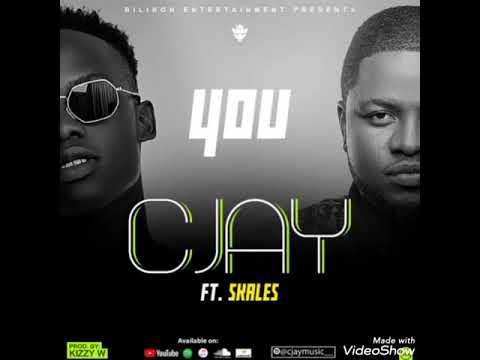 Cjay Ft. Skales - You