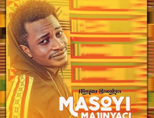 Hamisu Breaker - Masoyi Majinyaci