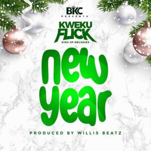 Kweku Flick - New Year