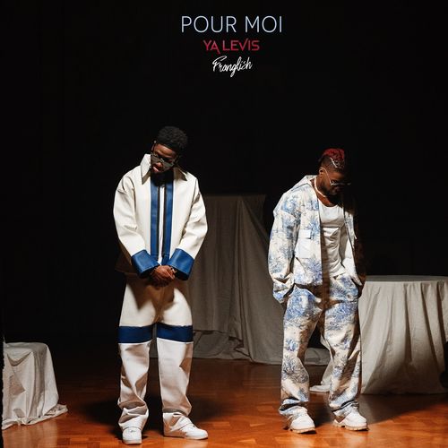 Ya Levis - Pour moi Ft. Franglish [Audio + Video]