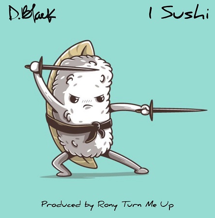 D-Black - 1 Sushi