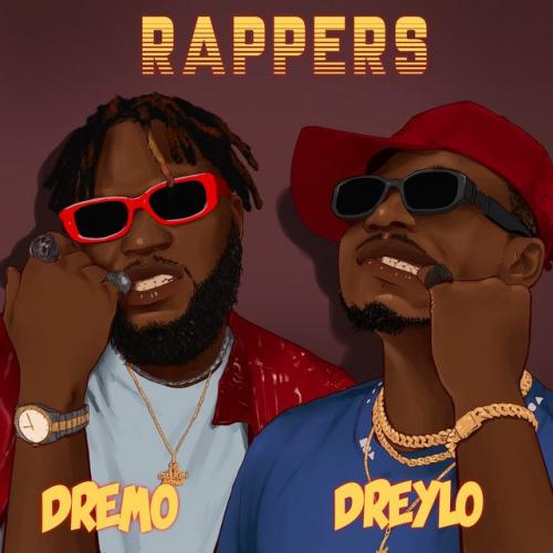 Dreylo - Rappers Ft. Dremo