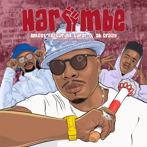 Emzet - Harambe Ft. Syper, AB Crazy