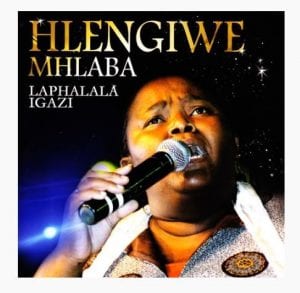 Hlengiwe Mhlaba - Phezulu Enkosini
