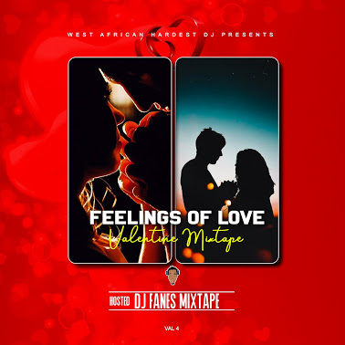 [Mixtape] Dj Fanes Feelings Of Love - Valentine 2021 Mix